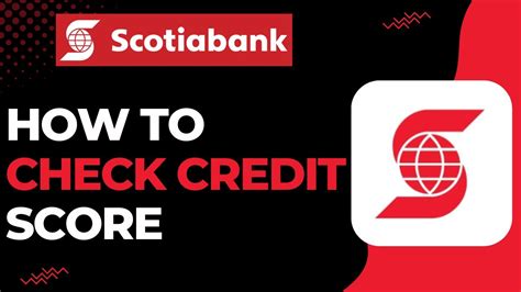 scotiabank check credit score.